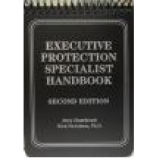 Executive Protection Specialist Handbook Executive Protection Specialist Handbook