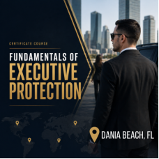 Fundamentals of Executive Protection Certificate Course