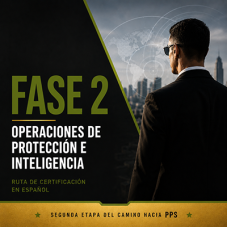 Fase 2: Operaciones de Protección e Inteligencia Fase 2: Operaciones de Protección e Inteligencia